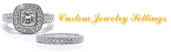 Custom Jewelry Settings Atlanta